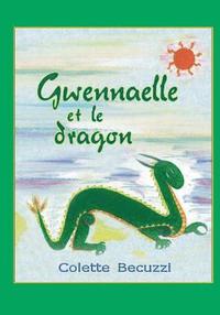 bokomslag Gwennaelle et le dragon
