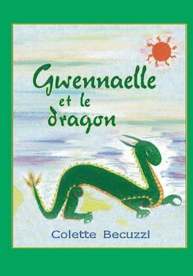 bokomslag Gwennaelle et le dragon