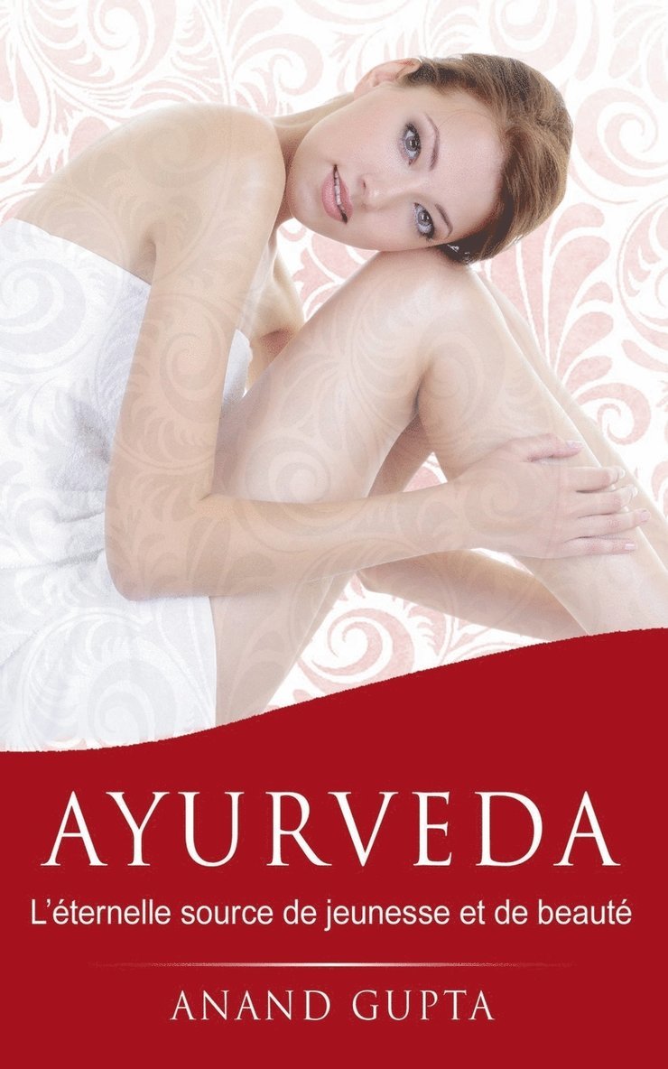 Anand Gupta - Ayurveda, Häftad