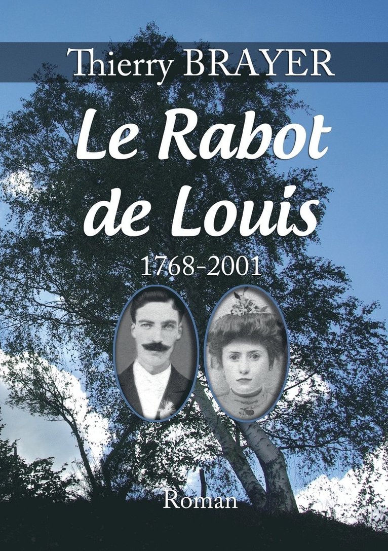 Le Rabot de Louis 1