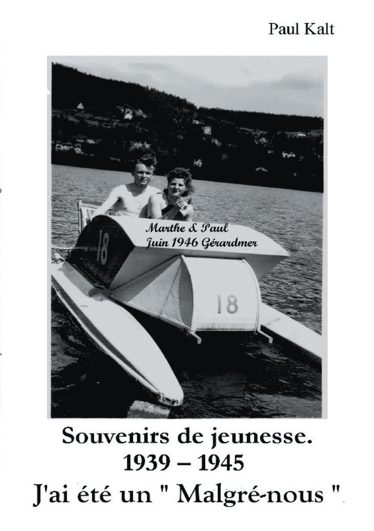 Souvenirs de jeunesse 1939 - 1945 1