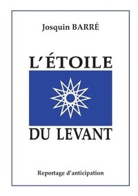 bokomslag L'Étoile du Levant