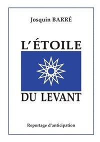 bokomslag L'toile du Levant