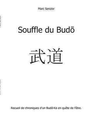 bokomslag Souffle du Bud&#333;