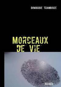 bokomslag Morceaux de vie