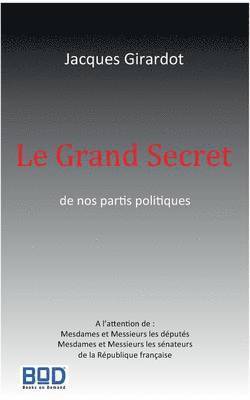 Le Grand Secret 1