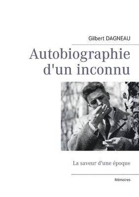 bokomslag Autobiographie d'un inconnu