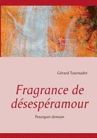 bokomslag Fragrance de dsespramour