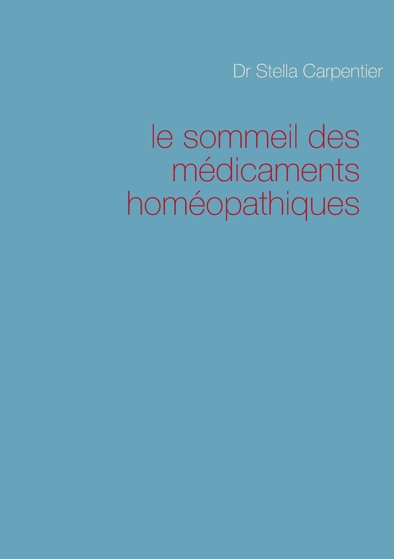 Le sommeil des mdicaments homopathiques 1