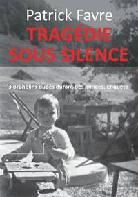 bokomslag Tragédie sous silence