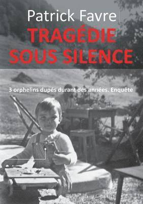 bokomslag Tragédie sous silence