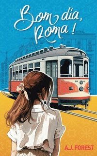 bokomslag Bom dia, Roma !