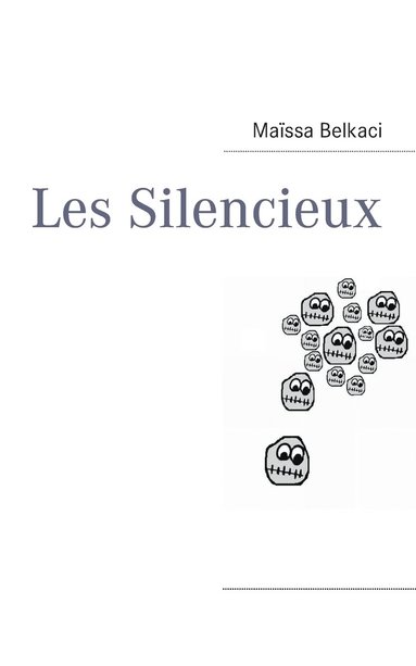 bokomslag Les Silencieux