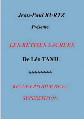 Les Bêtises Sacrées