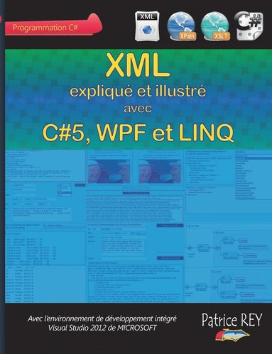 bokomslag XML avec C#5, WPF et LINQ