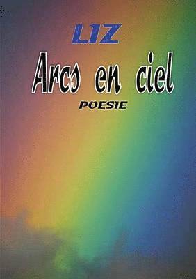 bokomslag Arcs-en-ciel