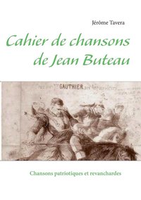 bokomslag Cahier de chansons de Jean Buteau