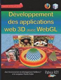bokomslag Developpement des applications web 3D avec WebGL