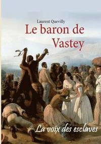 bokomslag Le baron de Vastey