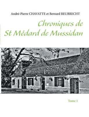 bokomslag Chroniques de St Médard de Mussidan