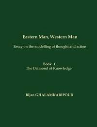 bokomslag Eastern Man, Western Man (Essay on the modelling of thought and action)