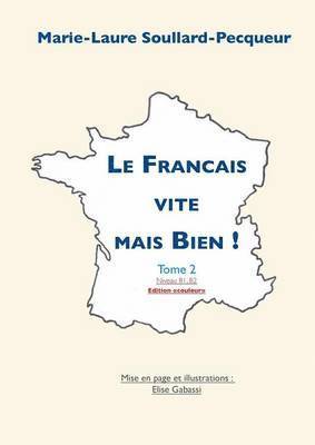 Français Vite mais Bien tome 2 couleur