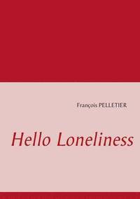 bokomslag Hello Loneliness
