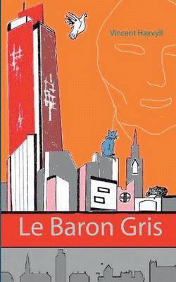 bokomslag Baron Gris