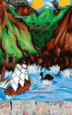 bokomslag L'le Mortelle