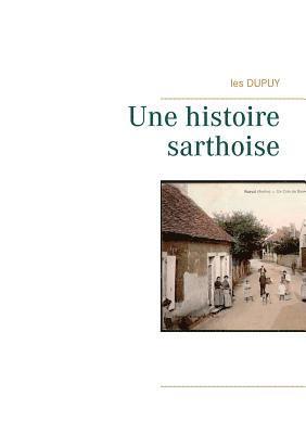 bokomslag Une histoire sarthoise