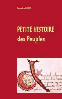 bokomslag Petite histoire des Peuples