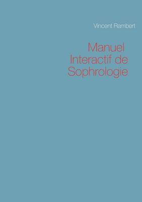 Vincent Rambert - Manuel Interactif de Sophrologie, Häftad