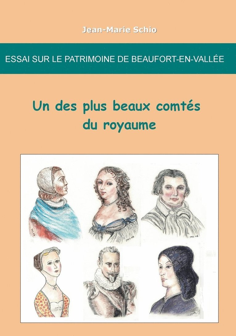 Essai sur le patrimoine de Beaufort-en-Vallee