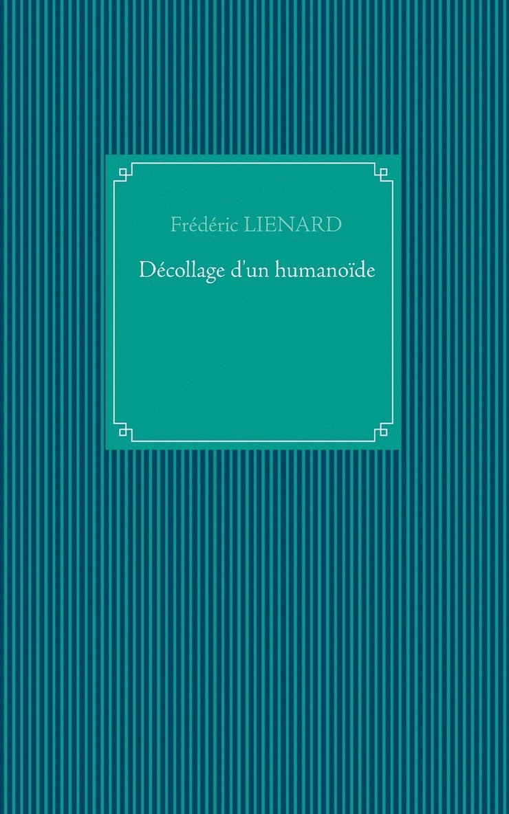 Décollage d'un humanoïde