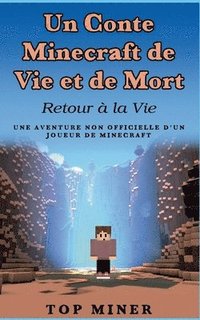 bokomslag Conte Minecraft de Vie et de Mort