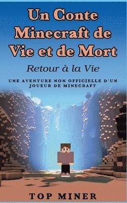 bokomslag Conte Minecraft de Vie et de Mort