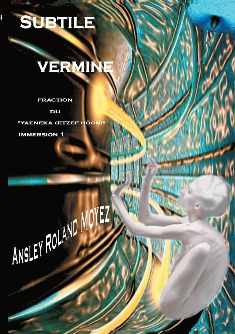 Subtile vermine 1