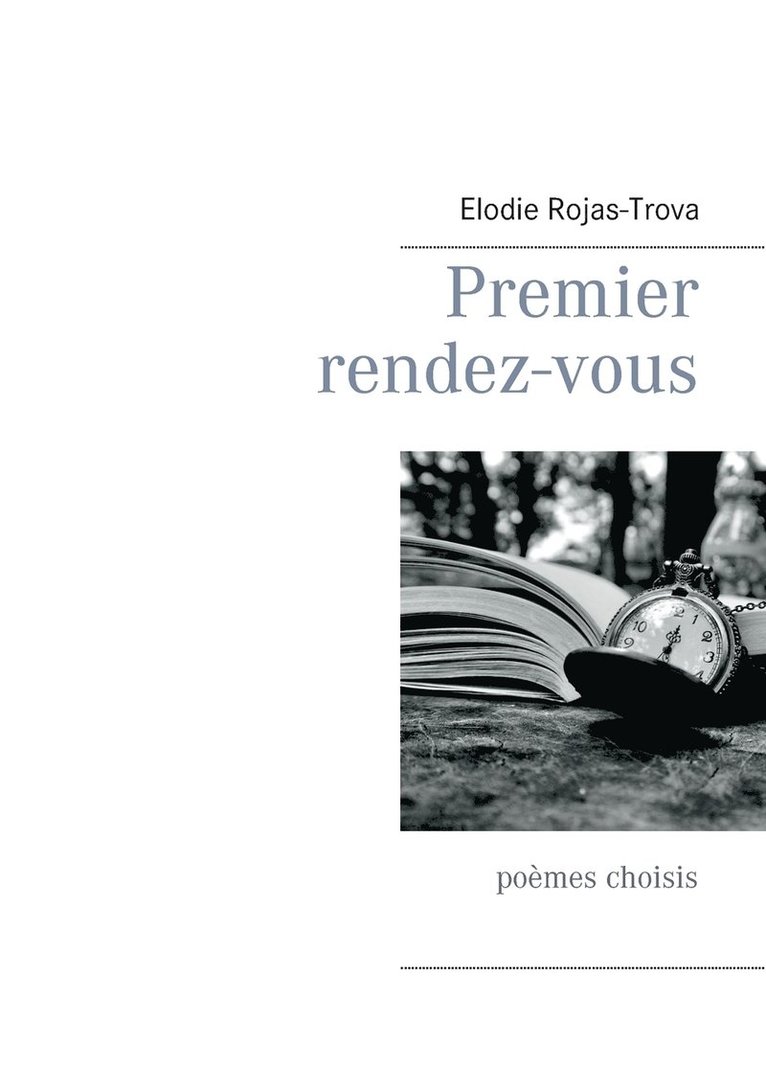 Elodie Rojas-Trova - Premier rendez-vous, Häftad