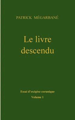 bokomslag Le livre descendu