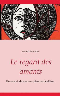 bokomslag regard des amants