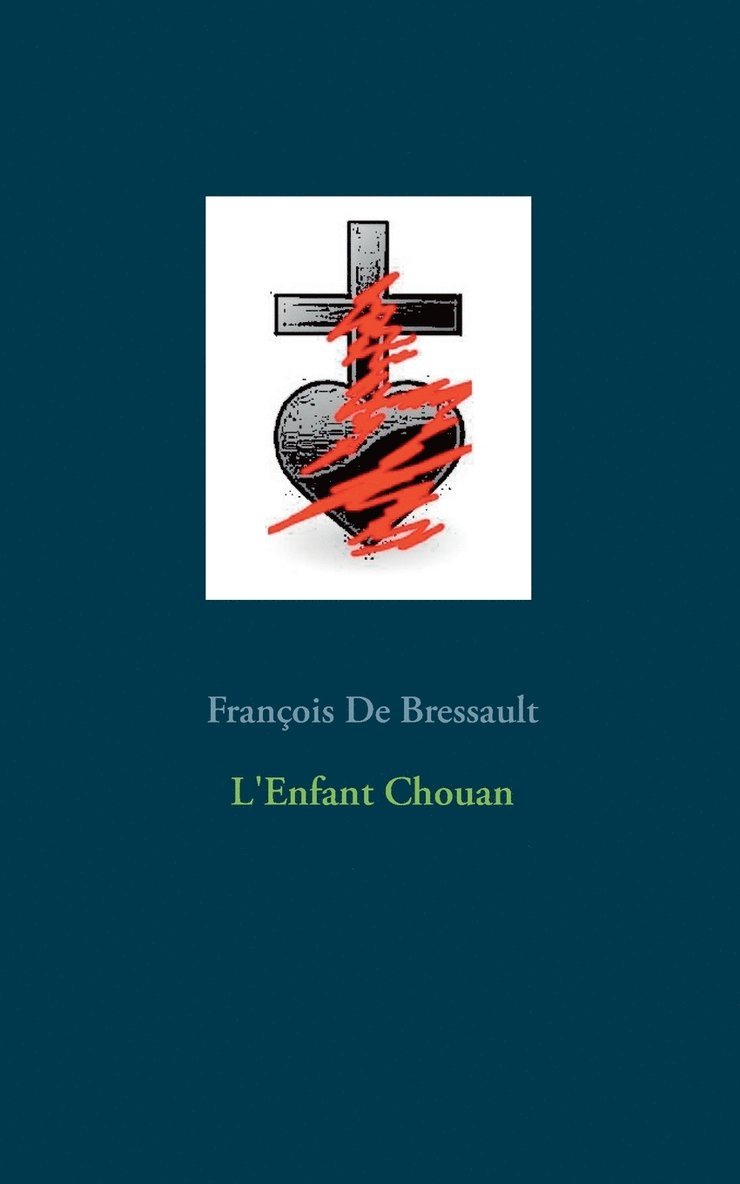 L'Enfant Chouan 1