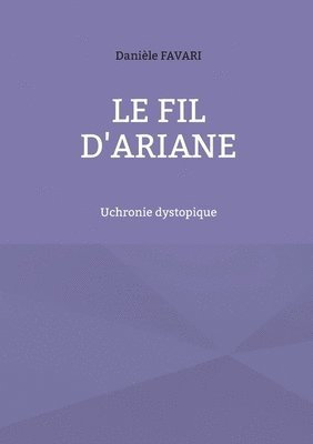 bokomslag Le fil d'Ariane