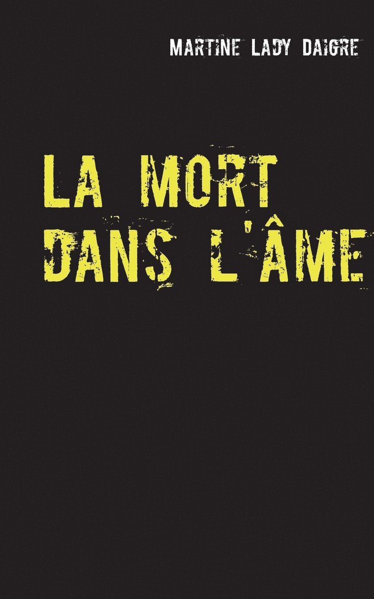 mort dans l'âme