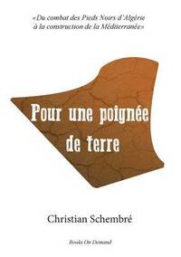 bokomslag Pour une poignée de terre
