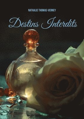 Nathalie Thomas-Verney - Destins Interdits, Häftad