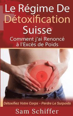 Le Rgime De Dtoxification Suisse 1