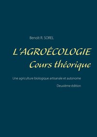 bokomslag L'agrocologie - Cours Thorique