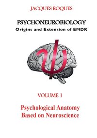 bokomslag Psychoneurobiology Origins and extension of EMDR