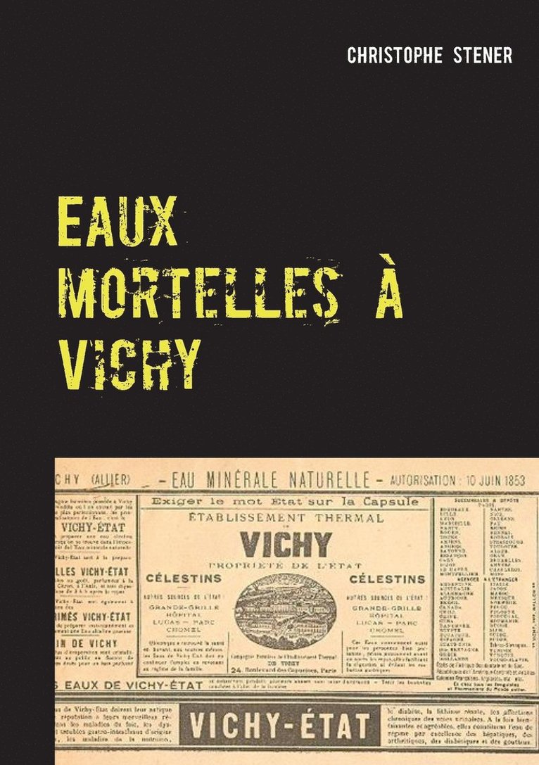 Eaux mortelles  Vichy 1