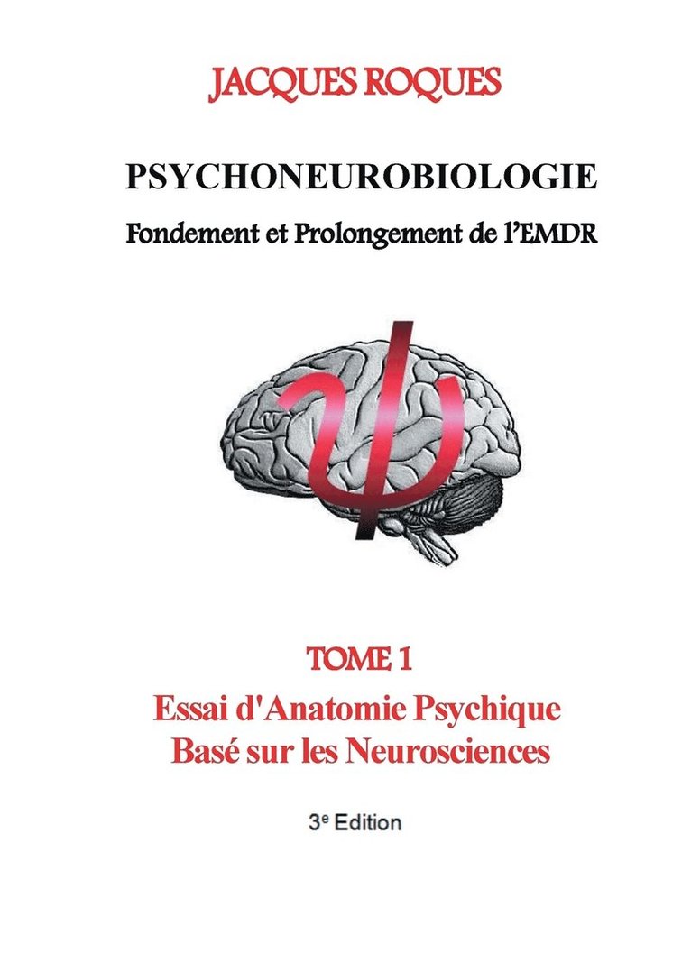 Psychoneurobiologie fondement et prolongement de l'EMDR 1